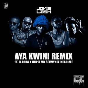 Aya Kwini (Remix) [Explicit]