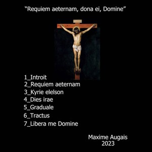 Requiem aeternam, dona ei, Domine