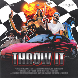 Throw It (Explicit)