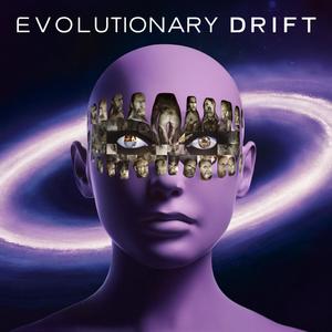 Evolutionary Drift EP