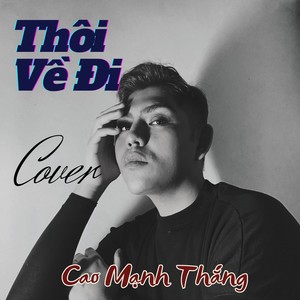 Thôi Về Đi (Ytmix)