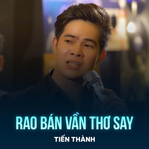 Rao Bán Vần Thơ Say