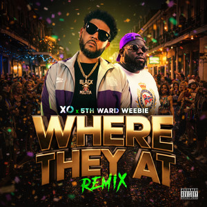 Where They At (Remix|Explicit)