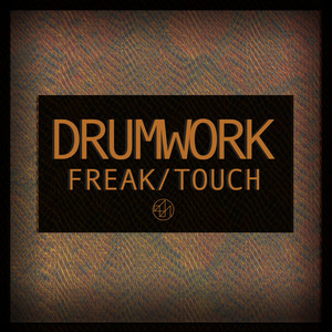 Freak / Touch