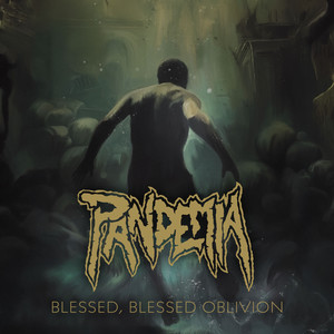 Blessed, Blessed Oblivion