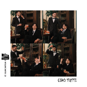 Ciao Tutti (Explicit)