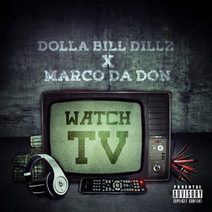 Watch Tv (Radio) [Explicit]