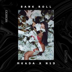 Bank Roll (Explicit)