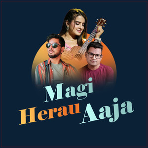 Magi Heram Aaja