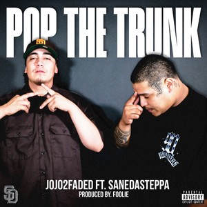 Pop The Trunk (Explicit)