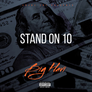 Stand on 10 (Explicit)
