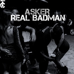 Real Badman (Explicit)