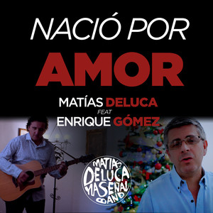 Nació por amor (Canción de Navidad)