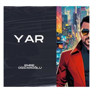 Yar (feat. Caner) [Explicit]