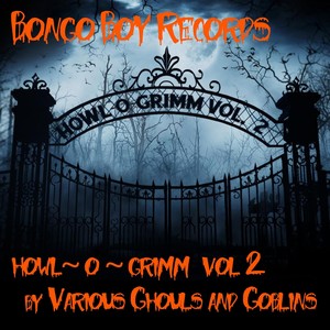 Howl~O~Grimm, Vol. 2