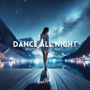 Dance All Night