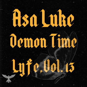 Lyfe, Vol.13 (Demon Time) [Explicit]