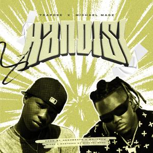 Handisi (feat. Michael Magz)