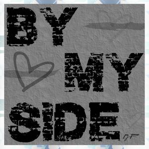By My Side (Explicit)