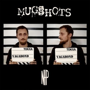 Mugshot : Vagabond (Explicit)