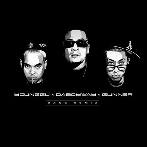 Dang Remix (Explicit)