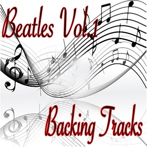 Beatles, Vol. 1 (Backing Tracks)