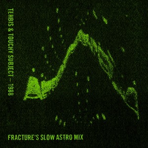 1988 (Fracture's Slow Mix)