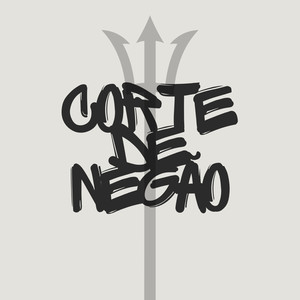 Corte de Negão