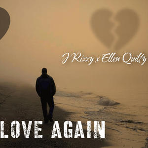 Love Again (feat. Ellen Quilty)