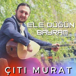 Ele Düğün Bayram