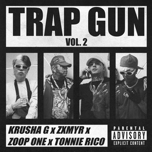Trap Gun (Vol. 2|Explicit)