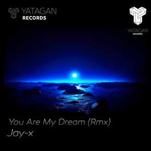 You Are My Dream (Remix 2019)