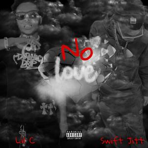 No Love (Explicit)