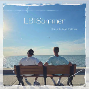 LBI Summer (feat. Evan Pollera)