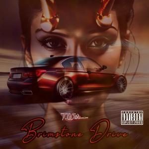 Brimstone Drive (Explicit)