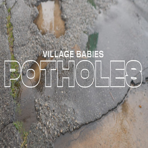 Potholes (Explicit)