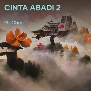 Cinta Abadi 2