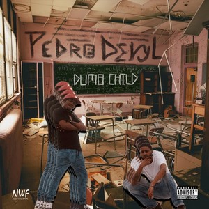 Dumb Child (Explicit)