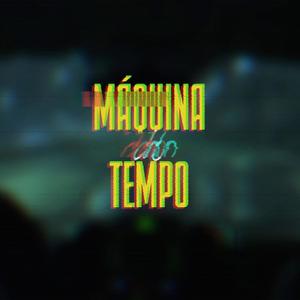 Máquina do Tempo (feat. Alpha Studart & Ermonéscio) [Explicit]