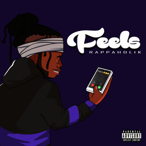 Feels (Explicit)