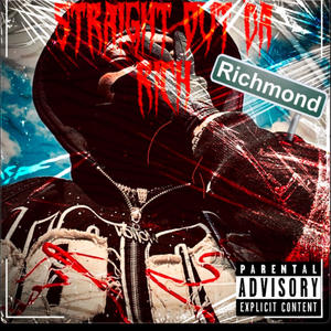 Staight Out Da Rich (Explicit)