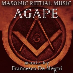 Masonic Ritual Music: Agape