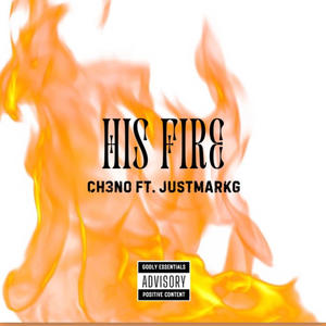 His Fire (feat. JustMarkG)