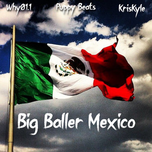 Big Baller Mexico