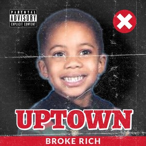 Uptown (Explicit)