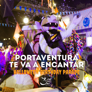 PortAventura Te Va A Encantar - Halloween Birthday Parade