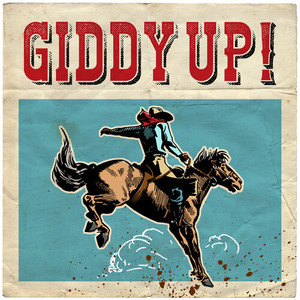 Giddy Up!