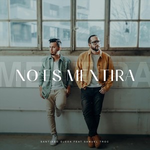No Es Mentira (feat. Samuel Troc)