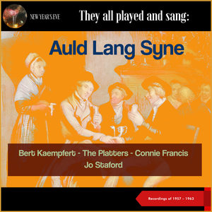 They all played and sang: Auld Lang Syne (Recordings of 1957 - 1963)