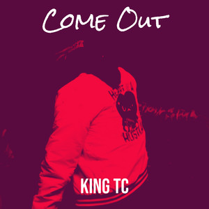 Come Out (Explicit)